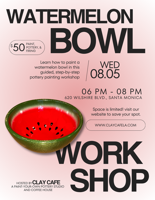 WATERMELON BOWL WORKSHOP! Wednesday, August 5th @6pm