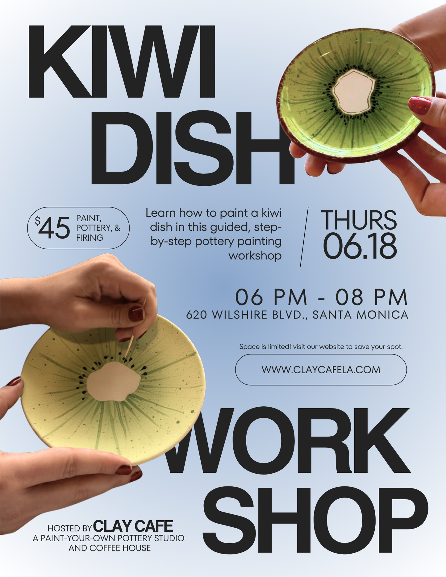 KIWI DISH WORKSHOP! Thursday, June 18th @6pm